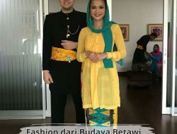 Menggali Inspirasi Fashion pada Budaya Betawi