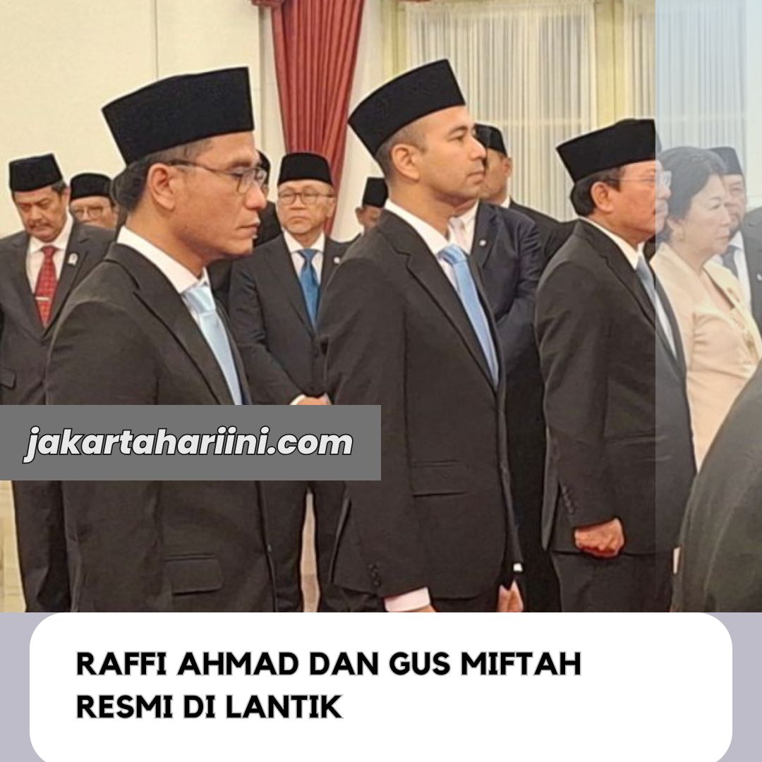 Raffi Ahmad dan Gus Miftah Resmi Di Lantik