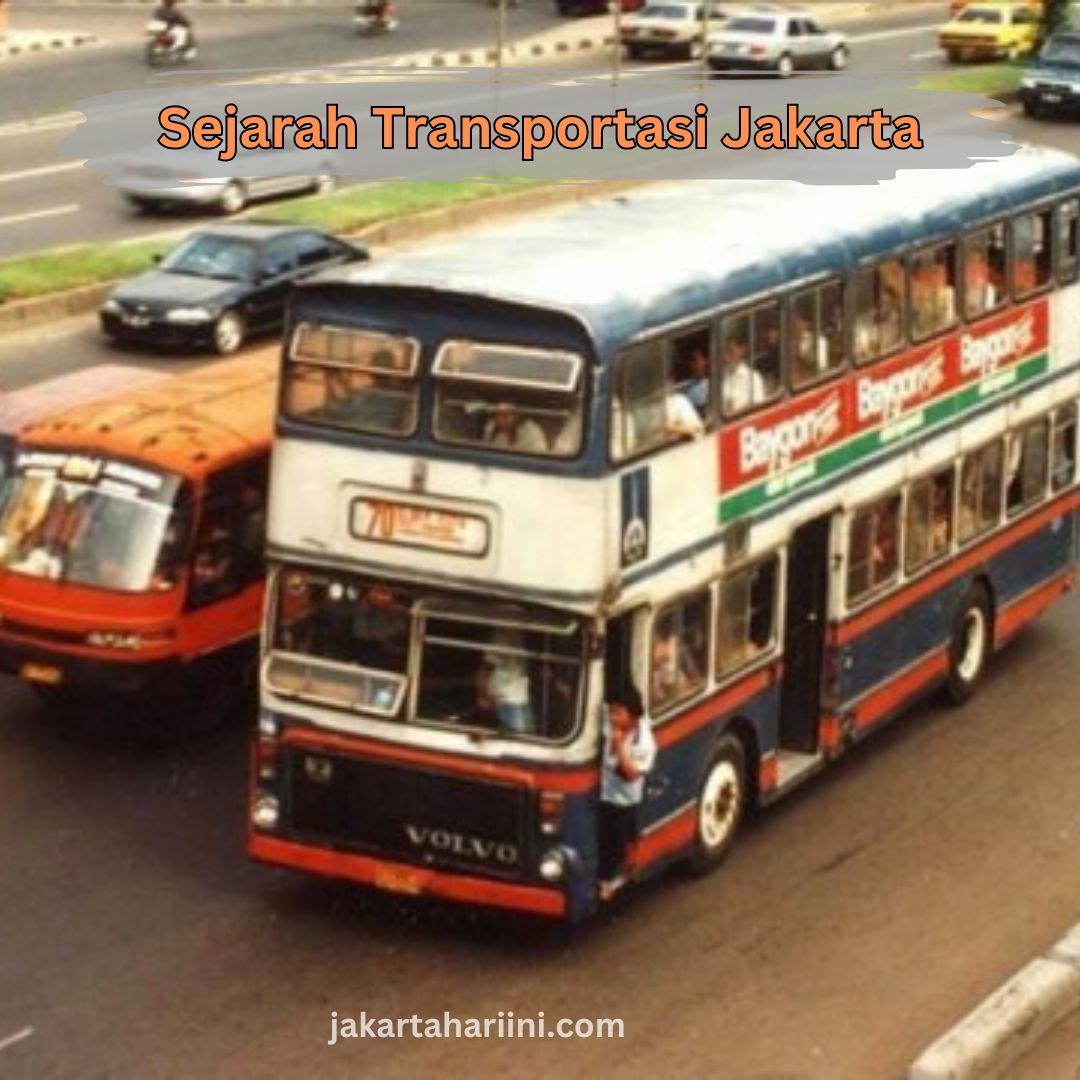 Sejarah Transportasi Jakarta