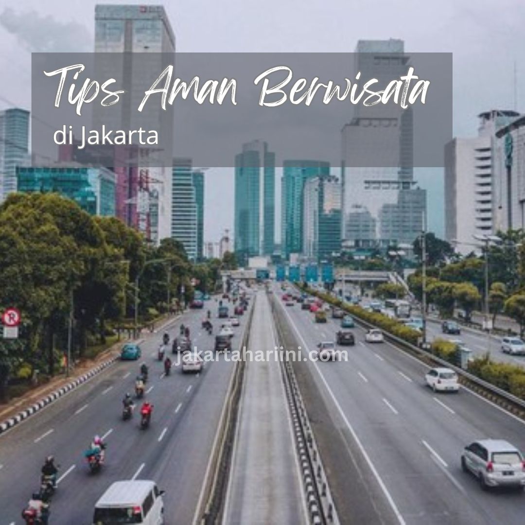 Tips Aman Berwisata