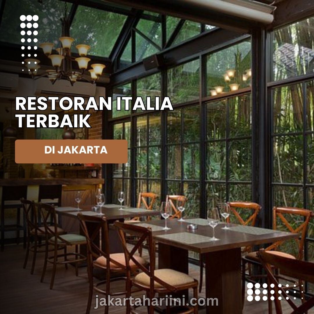 Restoran Italia Terbaik di Jakarta