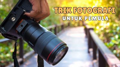 Trik Fotografi di Jakarta untuk Pemula